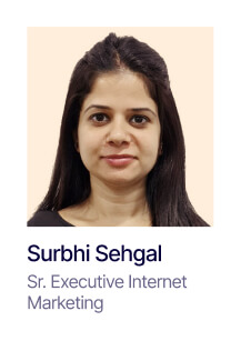 Surbhi Sehgal- Sr. Executive Internet Marketing