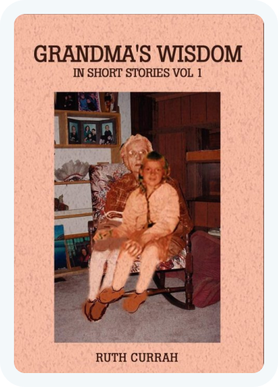 Grandma's Wisdom