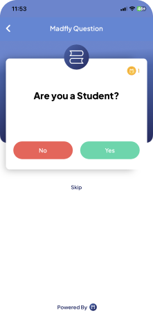 Madfly Question-Are you a student