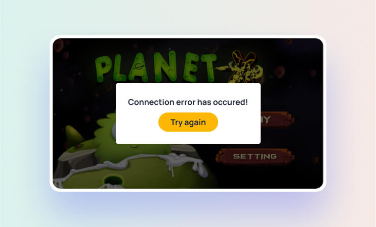 Game- Connection error ocurred