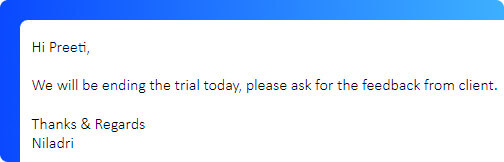 Informing - Ending trial message sent to Preeti