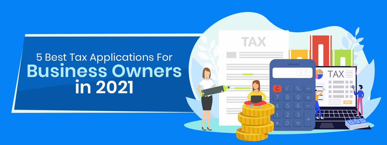 Top 5 Tax Software for Small Businesses in 2021