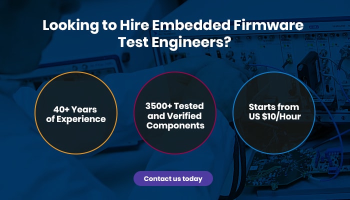 hire embedded firmware test engineers