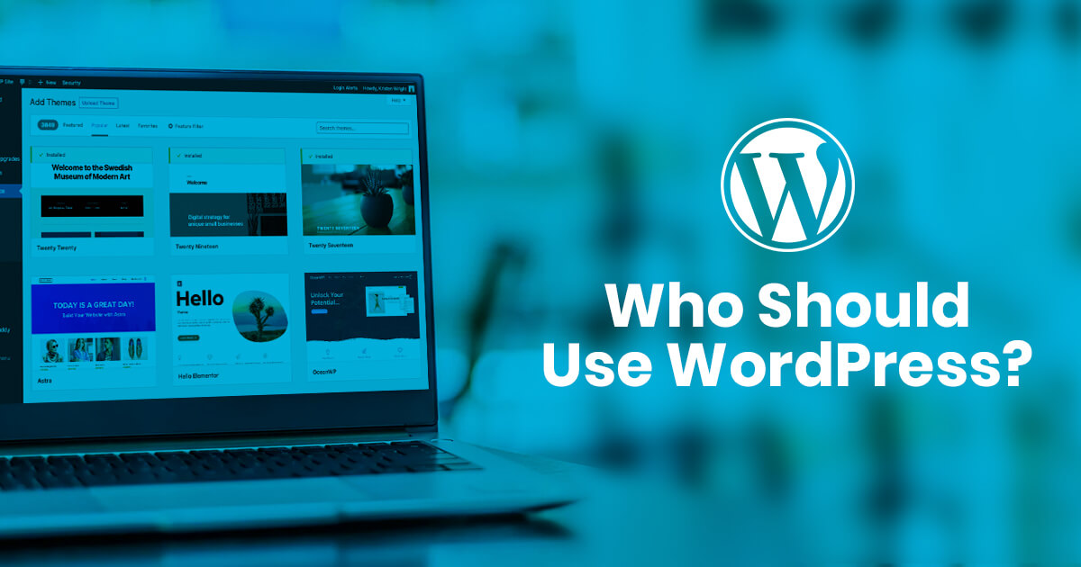 who should use wordpress