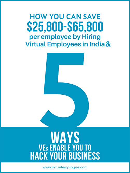Learn How Virtual Employees can save you as much as $25,800 - $65,800 per employee, per year
