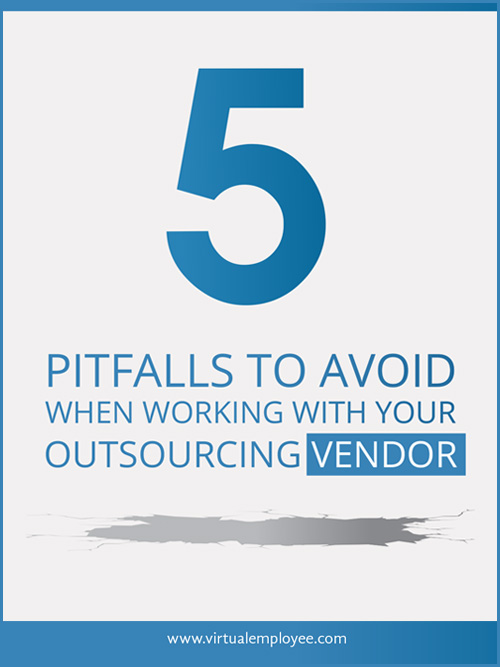 5 Pitfalls to Avoid When Working With Your Outsourcing Vendor