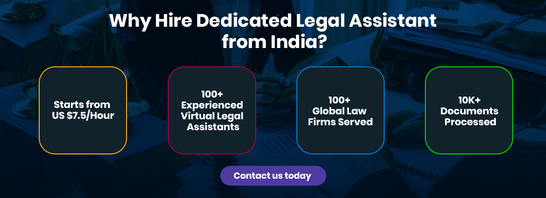 Why Hire Dedicated Legal Assistant from India