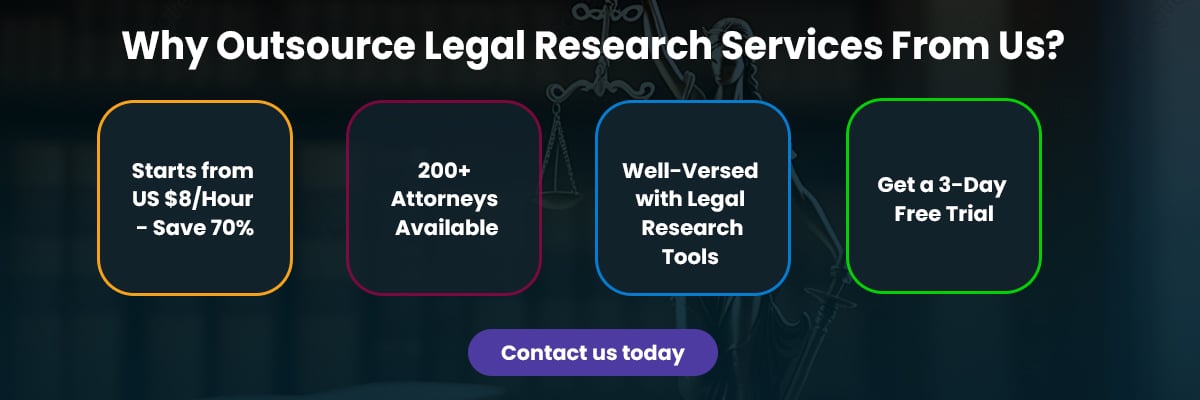 Why Outsource Legal Research Services From Us